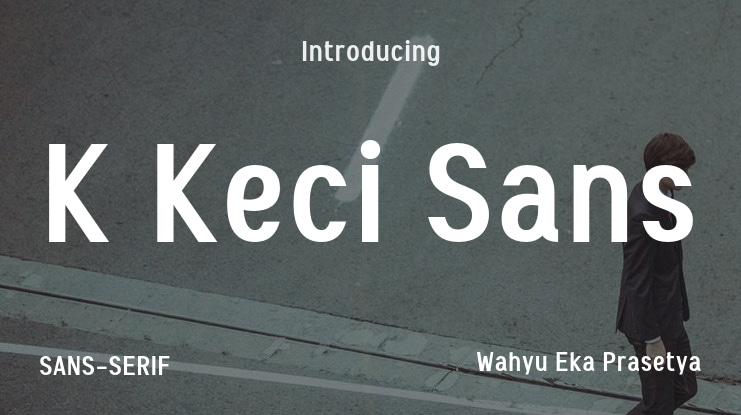 K Keci Sans Font
