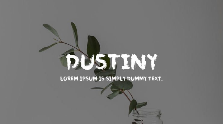 Dustiny Font