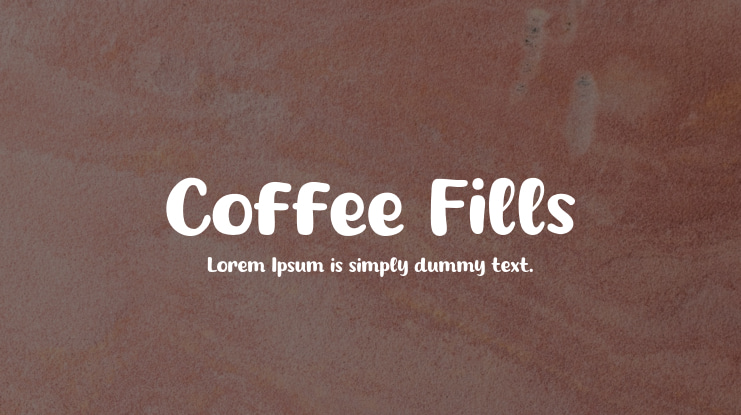 Coffee Fills Font