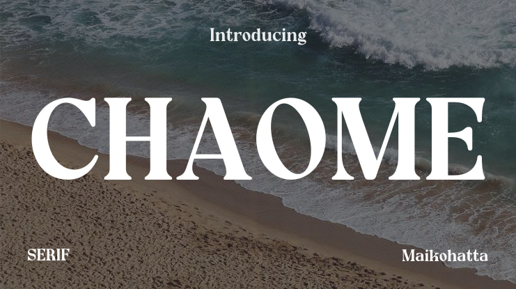 CHAOME Font Family
