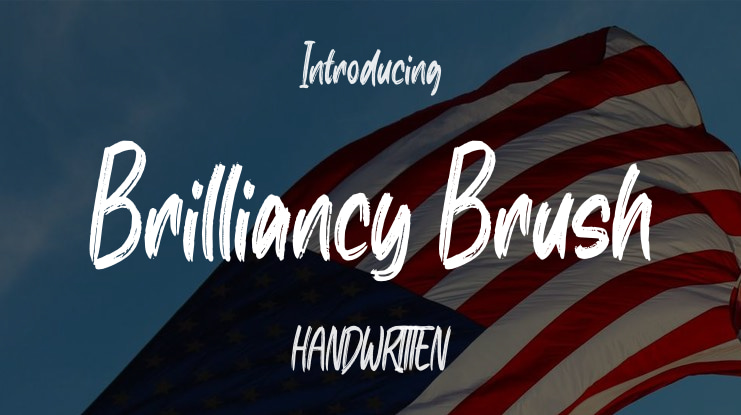 Brilliancy Brush Font