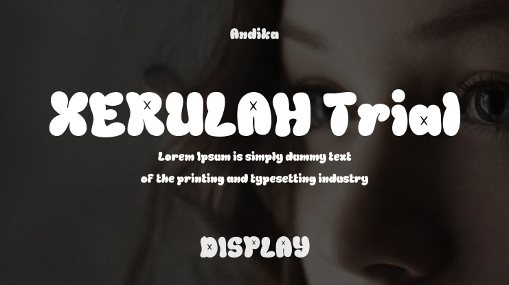 XERULAH Trial Font