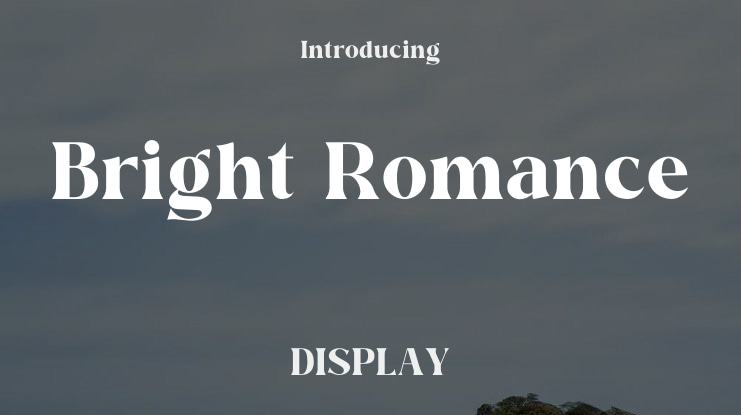 Bright Romance Font