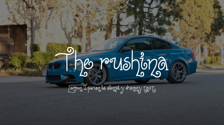The rushina Font