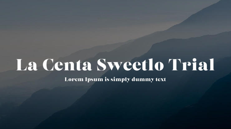 La Centa Sweetlo Trial Font