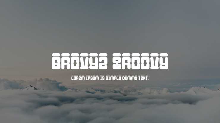 Brovyz Groovy Font
