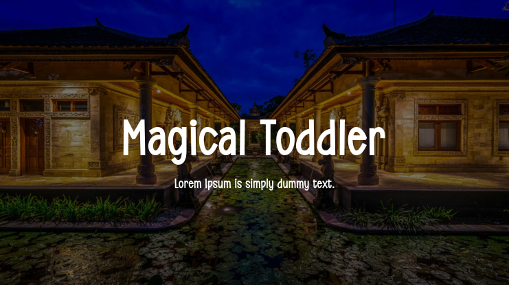 Magical Toddler Font