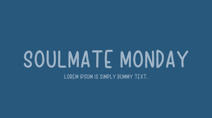 Soulmate Monday Font