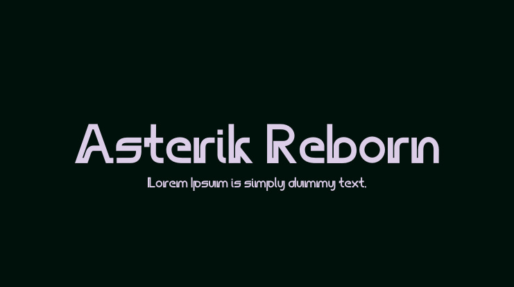 Asterik Reborn Font