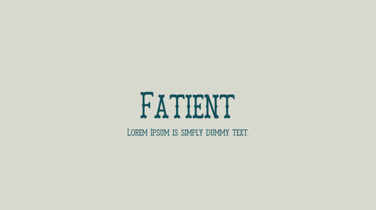 Fatient Font