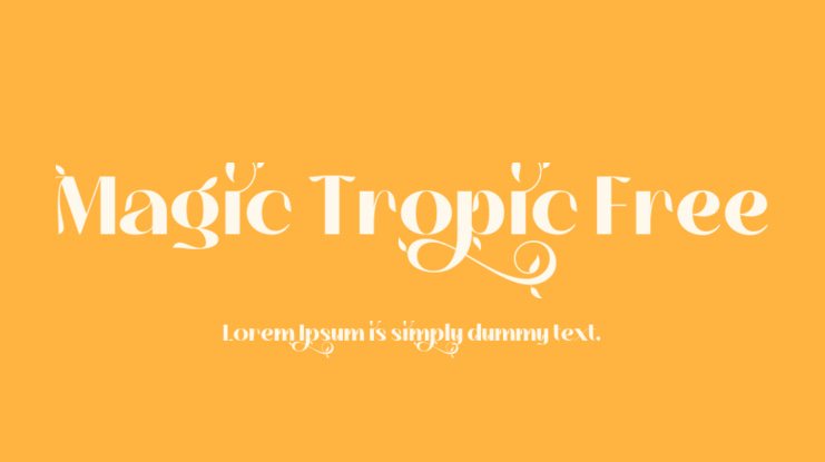 Magic Tropic Free Font