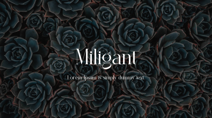 Miligant Font