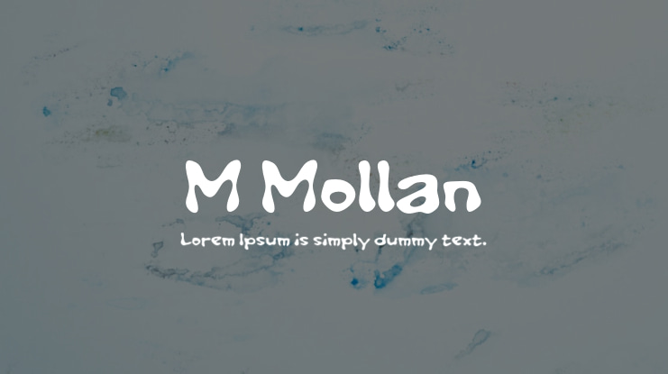 M Mollan Font