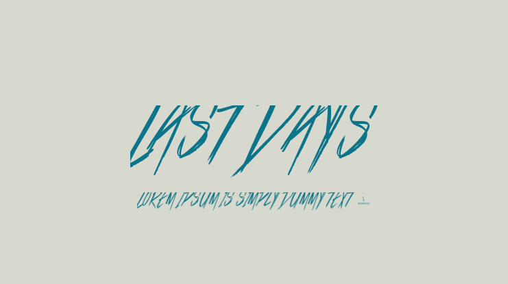 Last Days Font
