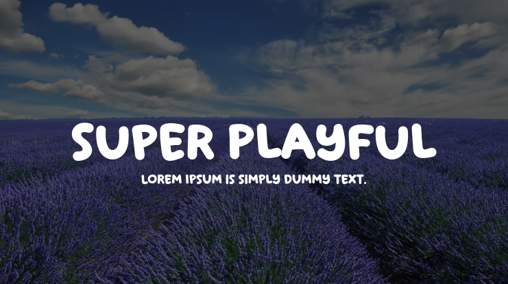 Super Playful Font
