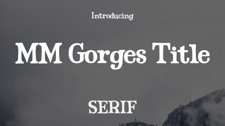 MM Gorges Title Font