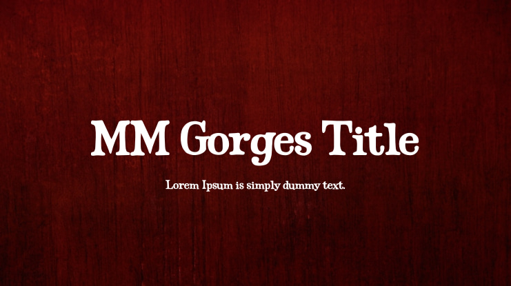 MM Gorges Title Font