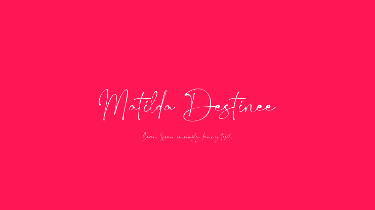 Matilda Destinee Font