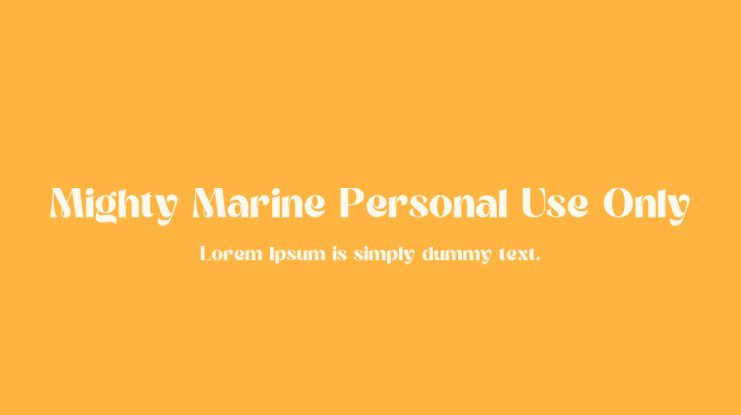 Mighty Marine Personal Use Only Font