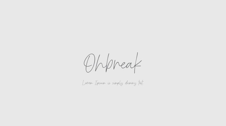 Ohbreak Font