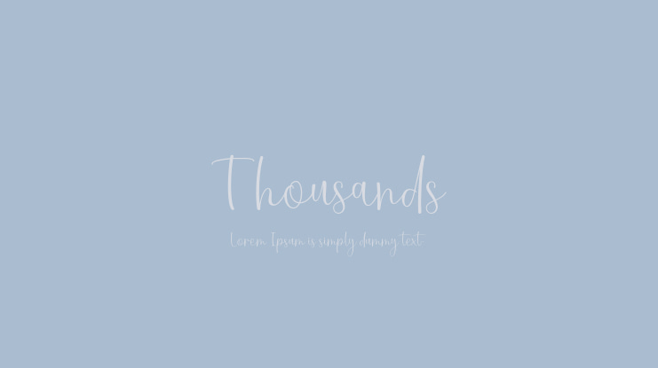 Thousands Font