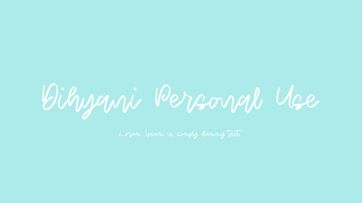 Dihyani Personal Use Font