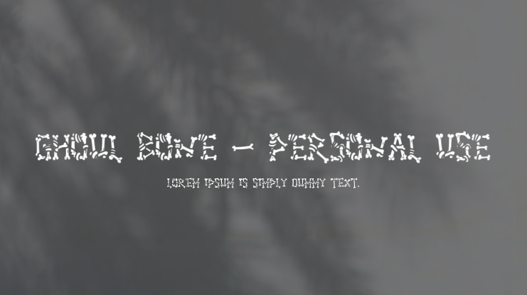 Ghoul Bone - Personal Use Font Family
