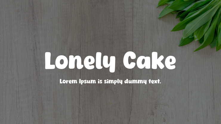 Lonely Cake Font