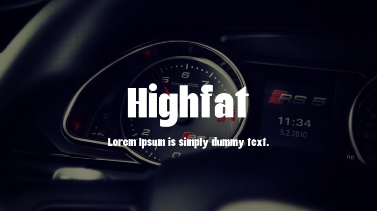 Highfat Font