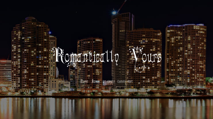 Romantically Yours Font