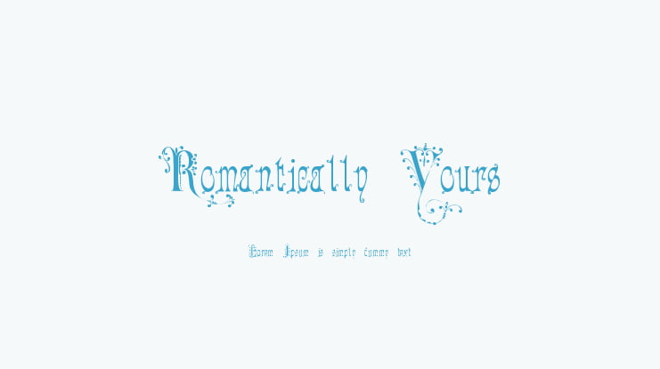 Romantically Yours Font