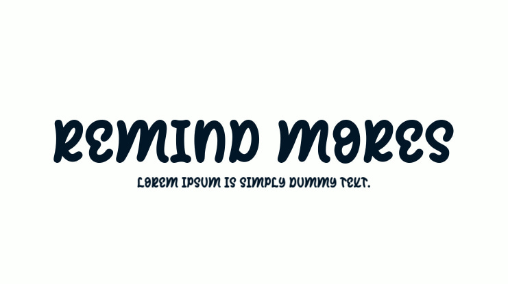 REMIND MORES Font
