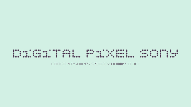 Digital Pixel Sony Font
