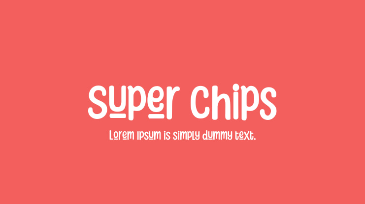 Super Chips Font