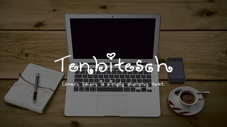 Tenbitesch Font
