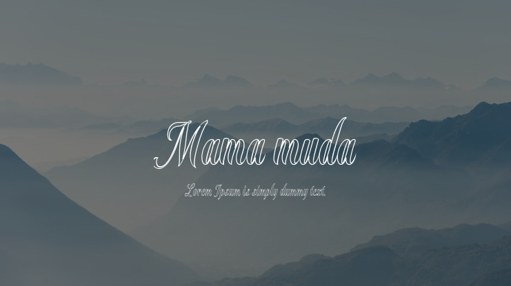 Mama muda Font