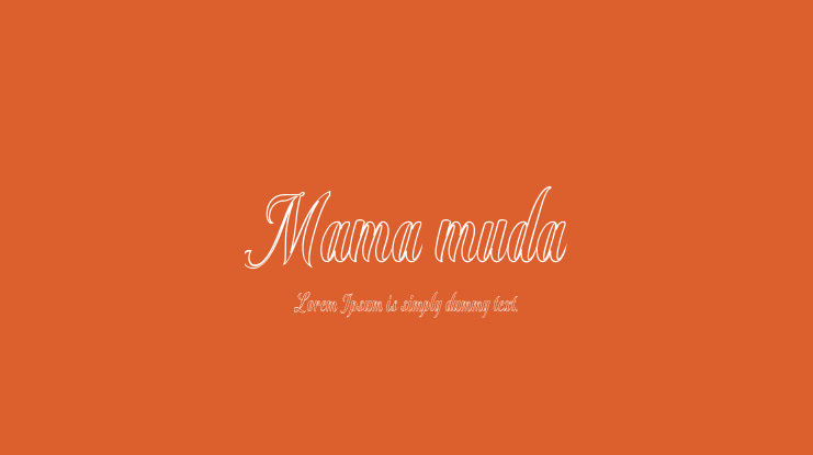 Mama muda Font