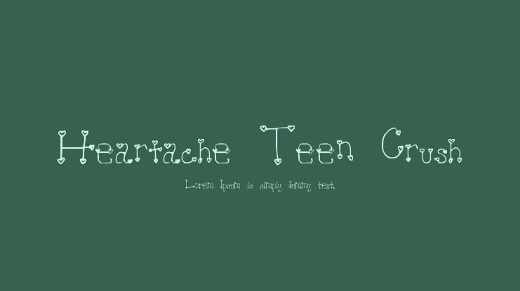 Heartache Teen Crush Font
