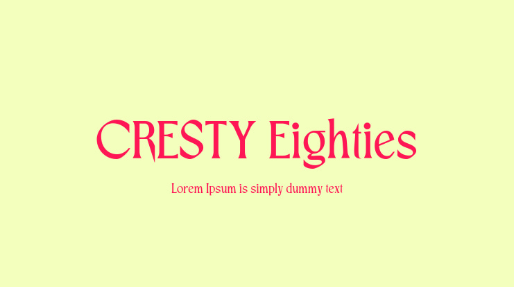 CRESTY Eighties Font Family