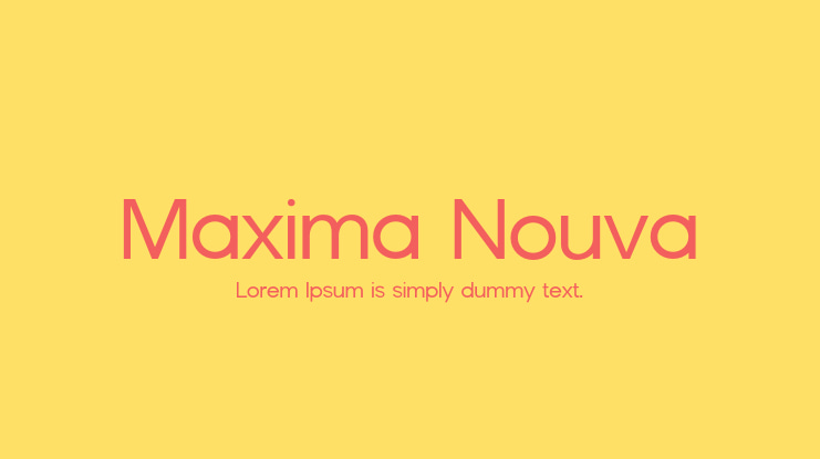 Maxima Nouva Font Family