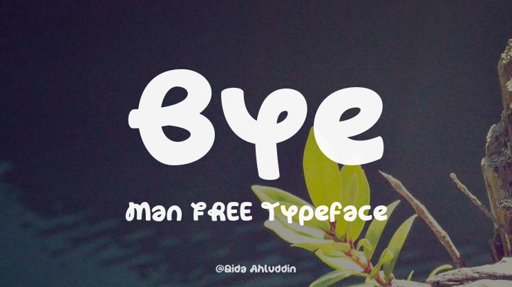 Bye Man FREE Font