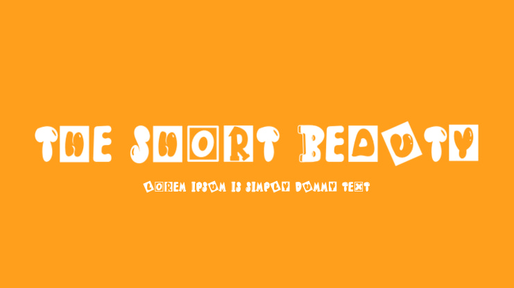 The Short Beauty Font
