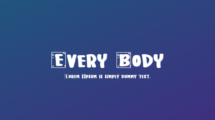 Every Body Font