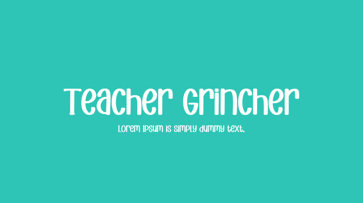 Teacher Grincher Font