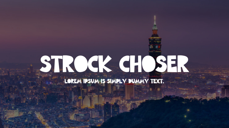 Strock Choser Font