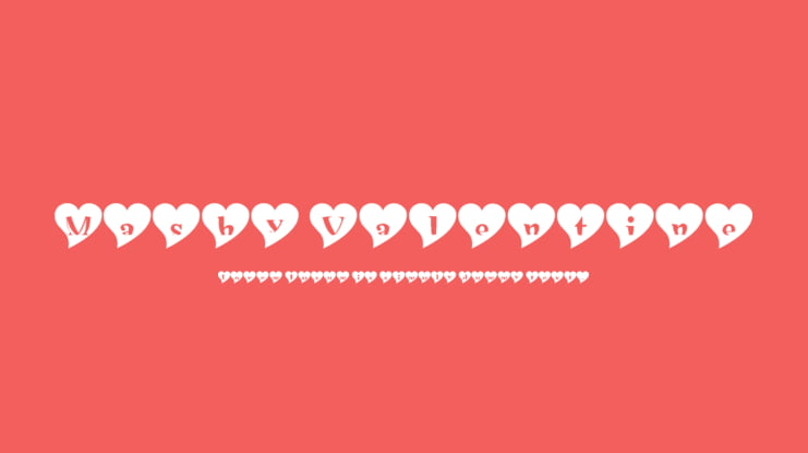 Mashy Valentine Font