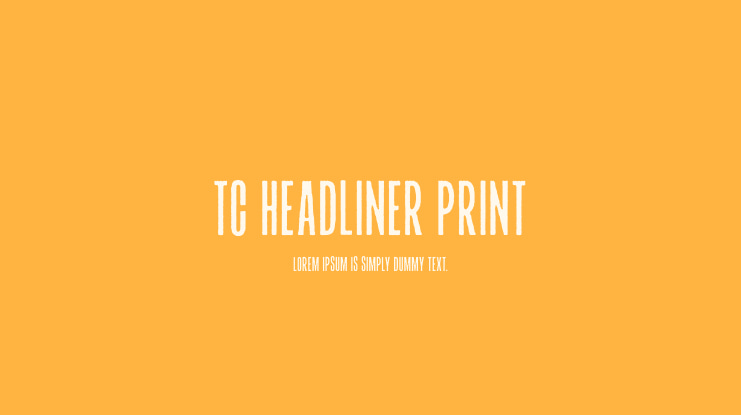 TC Headliner Print Font Family