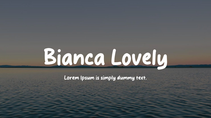 Bianca Lovely Font