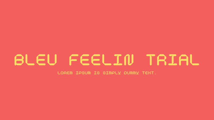 Bleu Feelin Trial Font