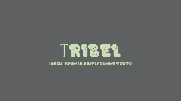 Tribel Font